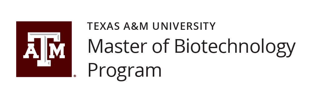 Texas A&M University Master of Biotechnology Program